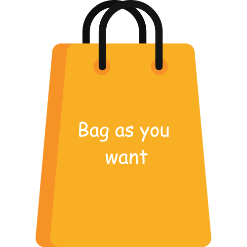 Bag as you want (Copy) (Copy)